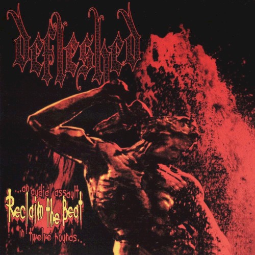 Defleshed - Reclaim the Beat